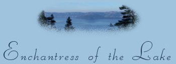 Enchantress of the Lake - a short story by brad kalita ... inspirational writings, spiritual inspiration, thoughts for the day, poetry, prose, stories: higher self, personal growth, spiritual encounters, out of body experiences and white light experiences, from Brad Kalita, founder of gathering light ... a retreat located near crater lake national park in southern oregon.